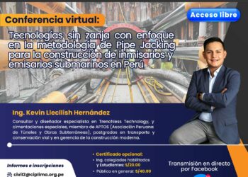 Conferencia virtual «Tecnologías sin zanja con enfoque en la metodología de Pipe Jacking para la construcción de inmisarios y emisarios submarinos en Perú» / Lunes 25 de septiembre