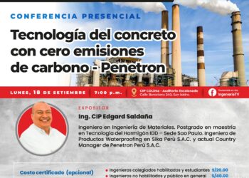 Conferencia presencial «Tecnología del concreto con cero emisiones de carbono – Penetron» / Lunes 18 de septiembre – 7:00 p.m.