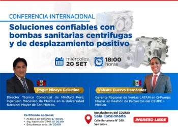Conferencia internacional «Soluciones confiables con bombas sanitarias centrífugas y de desplazamiento positivo» / Miércoles 20 de septiembre –  6:00 p.m.