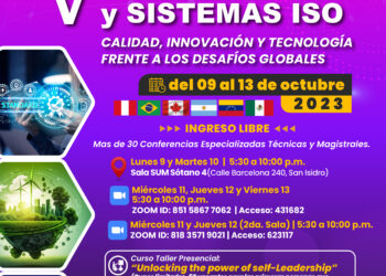 V Expo Calidad y Sistemas ISO “Calidad, innovación y tecnología frente a los desafíos globales” / Del 9 al 13 de octubre