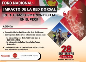 Foro nacional «Impacto de la Red Dorsal en la transformación digital del Perú» / Jueves 28 de septiembre – 6:00 p.m.