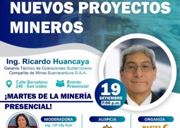 Martes de la Minería Presencial «Retos, oportunidades y desafíos de los nuevos proyecto mineros» / Martes 19 de setiembre – 7:00 p.m.