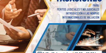 Curso virtual «Peritaciones y tasaciones para peritos judiciales y no judiciales. Introducción a las normas internacionales de valuación» / 9, 12 y 13 de octubre