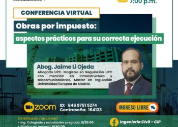 Conferencia virtual «Obras por impuesto: aspectos prácticos para su correcta ejecución» / Lunes 23 octubre – 7:00 p.m.