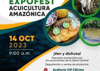 «Expofest Acuicultura Amazónica» / Sábado 14 de octubre – 9:00 a.m.