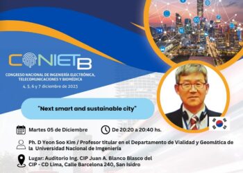 Conferencia CONIETB: «Upcoming Smart city & Sustainable»/ Martes 5 de diciembre – 8:20 p.m.