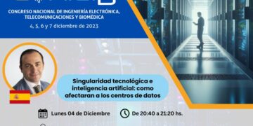 Conferencia CONIETB: «Perú: Hub digital de Latinoamérica para ciudades inteligentes y sostenibles 2025 Singularidad tecnológica e inteligencia artificial: como afectaran a los centros de datos»/ Lunes 4 de diciembre – 8:30 p.m.