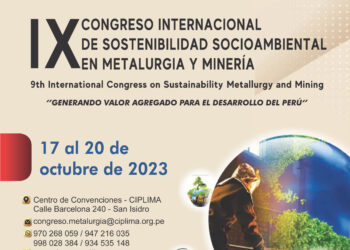 El martes 17 de octubre comienza el IX Congreso Internacional de Sostenibilidad Socioambiental en Metalurgia y Minería