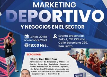 Clase Magistral: Marketing deportivo y negocios en el sector / Lunes 20 de noviembre – 6:00 p.m.