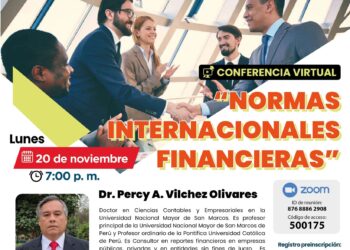 Conferencia virtual: «Normas internacionales financieras»/ Lunes 20 de noviembre – 7:00 p.m.