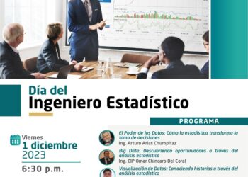 El Capítulo del Ingeniería Económica y Administrativa organiza: Conferencias magistrales por el Día del Ingeniero Estadístico / Viernes 1 de diciembre – 6:30 p.m.