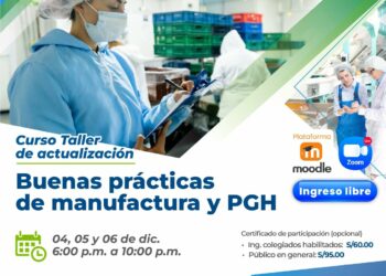 Curso taller de actualización «Buenas prácticas de manufactura y PGH¨ / Inicio: 4 de diciembre