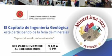 El Capítulo de Ingeniería Geológica invita a los ingenieros de la especialidad y a fines al IX Edición MinerLima 2023