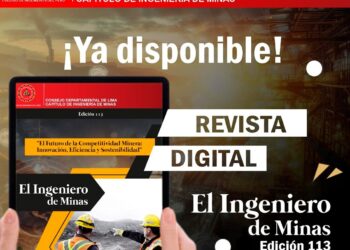 El Capítulo de Ingeniería de Minas del CIP-CDLima publicó la edición 113 de su revista «El Ingeniero de Minas»