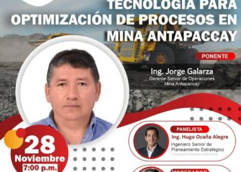Martes de la Minería Virtual «Aplicación de tecnología para optimización de procesos en Mina Antapaccay» / Martes 28 de noviembre – 7:00 p.m.