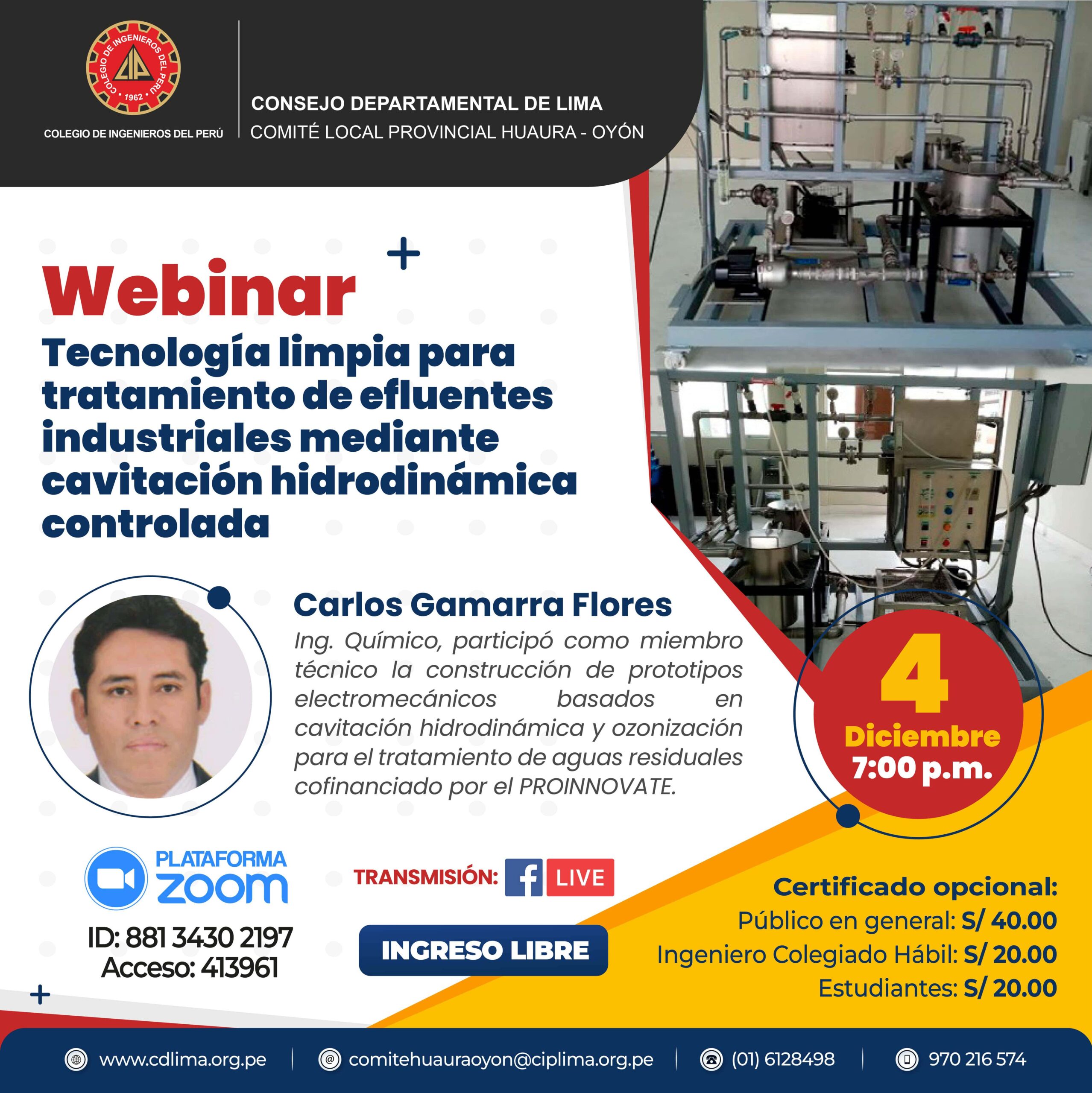 WEBINAR: «Tecnología limpia para tratamiento de efluentes industriales mediante cavitación Hidrodinámica controlada» / Lunes 4 de diciembre – 7:00 p.m.
