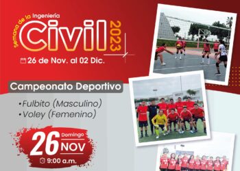 El Capítulo de Ingeniería Civil invita a los ingenieros de su especialidad a participar en el Campeonato Deportivo