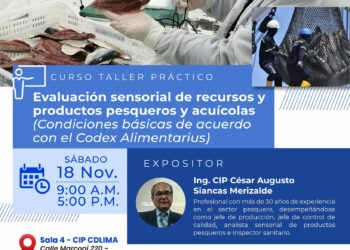 Curso taller práctico: Evaluación sensorial de recursos y productos pesqueros y acuícolas (Condiciones básicas de acuerdo con el Codex Alimentarius). Ingreso Libre.