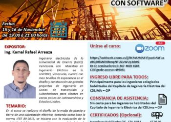 Curso Profesional “Diseño del Sistema Puesta a Tierra de una subestación eléctrica con software” / 15 y 16 de noviembre