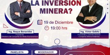 Martes de la Minería Presencial «La ventanilla única ¿Atraerá la inversión minera?» / Martes 19 de setiembre – 7:00 p.m.