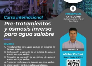 Curso Internacional «Pre-tratamientos y ósmosis inversa para agua solubre» / Inicio: Viernes 19 de enero de 2024 – 8:00 a.m.