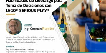 Webinar «Habilidades de Liderazgo para Toma de Decisiones con LEGO SERIOUS PLAY» / Jueves 25 de enero de 2024 – 7:30 p.m.