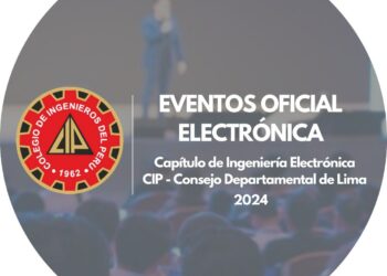 El Capítulo de Ingeniería Electrónica del Colegio de Ingenieros del Perú-CDLIMA los invita a unirse al grupo de WhatsApp Oficial