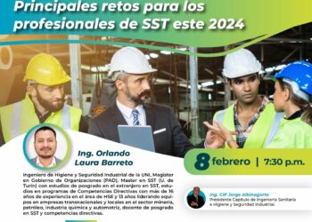 Conferencia virtual: “Principales retos para los profesionales de SST este 2024”/ Jueves 08 febrero de 2024 – 7:30 p.m.