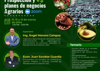 Curso virtual: «Prospección y planes de negocios Agrarios»/ Inicio: Lunes 11 de marzo – 7:00 p.m.