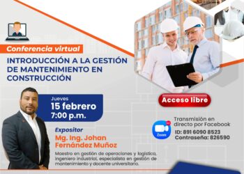 Conferencia virtual “Introducción a la gestión de mantenimiento en construcción” / Jueves 15 de febrero de 2024 – 7 p.m.
