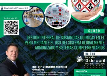 Curso «Gestión integral de sustancias químicas en el Perú mediante el uso del sistema globalmente armonizado y sistemas complementarios» / Inicio: Sábado 13 de abril de 2024