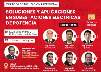 Curso de actualización profesional «Soluciones y aplicaciones en subestaciones eléctricas de potencia” / Inicio – Martes 19 de marzo