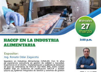 Charla informativa «HACCP en la industria alimentaria» / Miércoles 27 de marzo – 3:00 p.m.