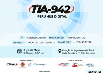 El Capítulo de Ingeniería Electrónica los invita a participar de manera presencial en «PERÚ HUB DIGITAL» TIA 942- Hagamos del Perú un HUB Digital en Latinoamérica