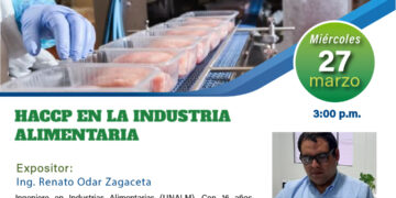 Charla Informativa: HACCP en la Industria Alimentaria/Miércoles 27 de marzo – 3:00 p. m.