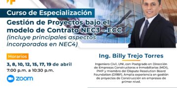 Curso virtual de Especialización «Gestión de Proyectos bajo modelo de Contrato NEC3 – ECC» / Inicio: 3 de abril
