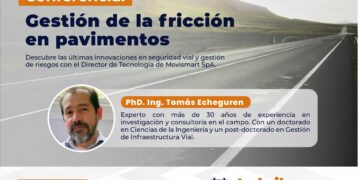 Conferencia virtual «Gestión de la fricción en pavimentos» / Jueves 4 abril – 7:00 p.m.