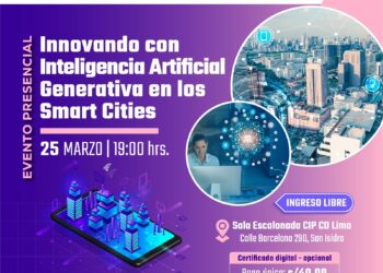 Evento «Innovando con Inteligencia Artificial Generativa en Smart Cities» / Lunes 25 de Marzo – 7:00 p.m.