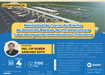 Webinar «Necesidad de Cierre de Brecha de Servicios Básicos de Infraestructura – Caso Aeropuerto Internacional Chinchero»/Jueves 4 abril -7:00 p.m.