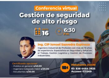 Conferencia virtual: Gestión de Seguridad de Alto Riesgo /Jueves 16 de mayo – 6:30 p.m.