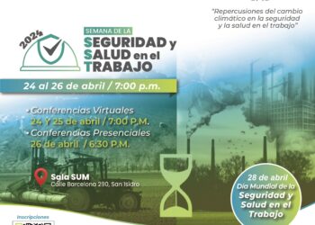 Semana de la Seguridad y Salud en el Trabajo / Del 24 al 26 de abril