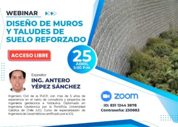 Webinar «Diseño de muros y taludes de suelo reforzado» / Jueves 25 de abril – 5:00 p.m.