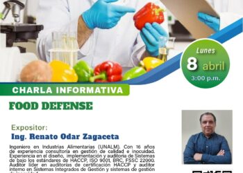 Charla informativa «Food Defense» / Lunes 08 de Abril – 3:00 p.m.