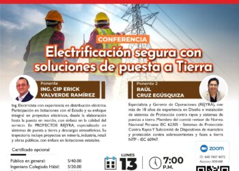 Webinar: «Electrificación segura con soluciones de puesta a Tierra» / Lunes 13 de mayo – 7:00 p.m.