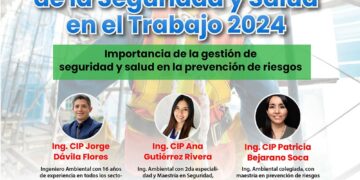Foro: «Día Mundial de la Seguridad y Salud en el Trabajo 2024: Importancia de la gestión de seguridad y salud en la prevención de riesgos» / Viernes 26 de abril – 6 p.m.