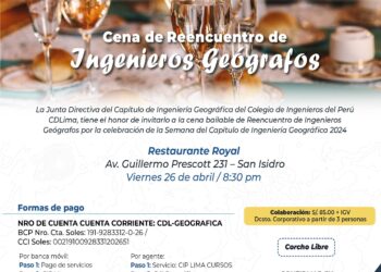 Cena de Reencuentro de Ingenieros Geógrafos – Semana del Capítulo de Ingeniería Geográfica