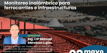 Conferencia: «Monitoreo inalámbrico para ferrocarriles e infraestructuras» /Jueves 23 de mayo – 7:00 p.m.