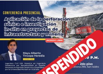 Conferencia presencial «Aplicación de la perforación sónica e investigación in-situ en proyectos de infraestructura y minería» / Lunes 20 de mayo – 7:00 p.m.