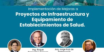 1era Conferencia CIP-CD Lima – CAP-Regional Lima «Implementación de Mejoras a Proyectos de Infraestructura y Equipamiento de Establecimientos de Salud.» / Jueves 20 y Viernes 21 junio – Desde las 2:00 p.m.