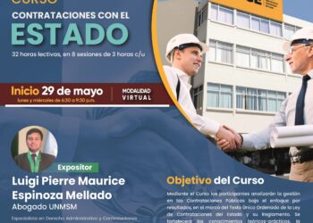 Curso: «Contrataciones con el Estado» / Inicio: Miércoles 29 de mayo – 6:30 p.m.
